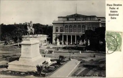 Ak Cairo Kairo Ägypten, Ibrahim-Pacha-Platz, Khedival-Theater