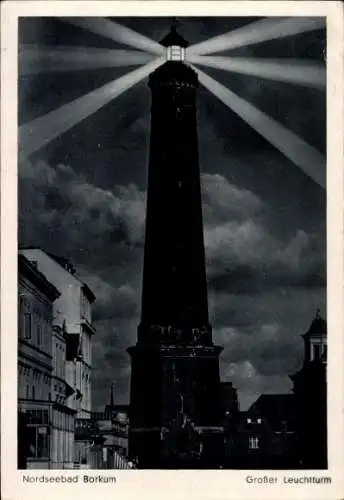 Ak Nordseebad Borkum in Ostfriesland, großer Leuchtturm, Nacht