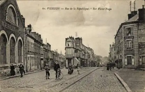 Ak Vierzon Cher, Rue de la Republique et Rue Victor Hugo