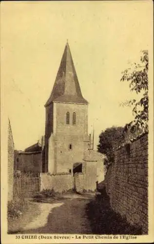 Ak Chizé Deux Sèvres, Le Petit Chemin de l'Eglise