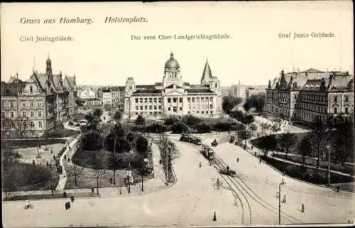 Ak Hamburg, Holstenplatz, Ziviljustizgebäude, Oberlandesgericht, Strafjustizgebäude