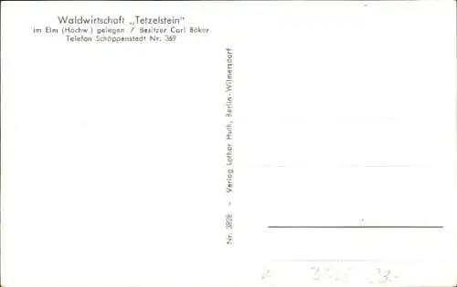 Ak Schöppenstedt, Waldwirtschaft Tetzelstein im Elm, Bes. Carl Böker