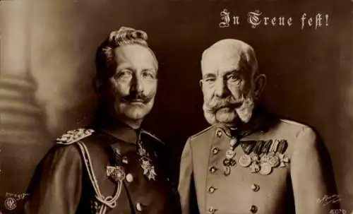 Ak Kaiser Wilhelm II, Kaiser Franz Josef I, In Treue fest, NPG 4907 b