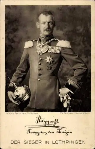 Ak Kronprinz Rupprecht von Bayern, Sieger in Lothringen, Portrait in Uniform