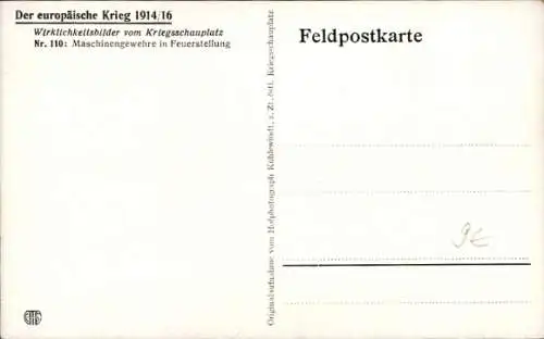 Künstler Ak Wirklichkeitsbilder, Maschinengewehre in Feuerstellung, I. WK