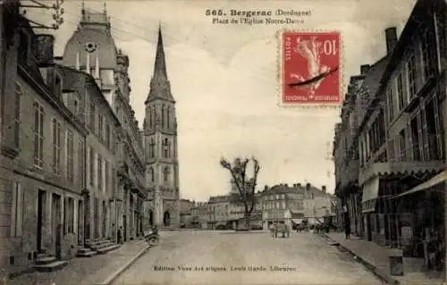 Ak Bergerac Dordogne, Place de l'Eglise Notre Dame