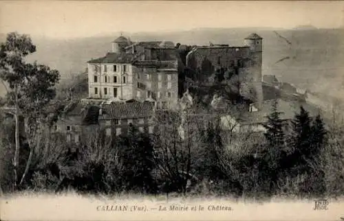 Ak Callian Var, Le Mairie, Schloss