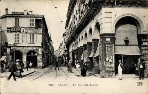 Ak Algier Algerisches Algier, La Rue Bab Azoum, Arkaden, Café du Vieux Grenadier