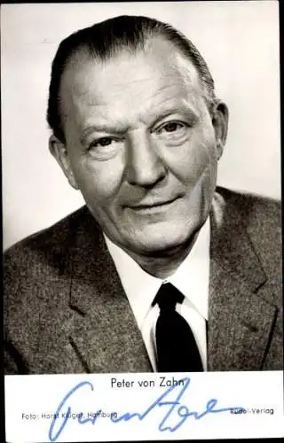 Ak Journalist Peter von Zahn, Portrait, Autogramm