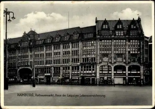 Ak Hamburg Mitte, Rathausmarkt, Haus der Leipziger Lebensversicherung