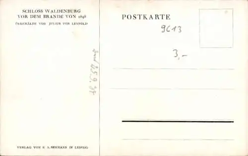 Künstler Ak Leypold, Julius, Waldenburg, Schloss Waldenburg vor dem Brande 1848