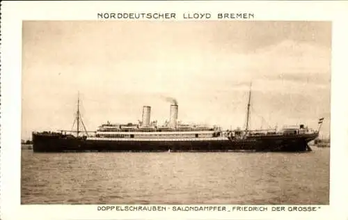 Ak Doppelschrauben-Salondampfer Friedrich der Große, Norddeutscher Lloyd Bremen