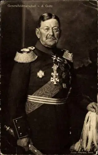 Ak Generalfeldmarschall von der Goltz, Porträt in Uniform