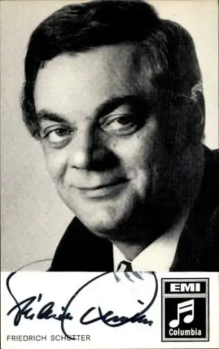 Ak Schauspieler und Sänger Friedrich Schütter, Portrait, Autogramm
