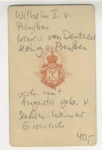 CdV Wilhelm I., König von Preußen, Kaiser von Deutschland
