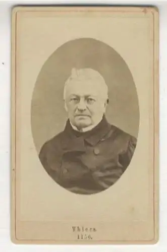 CdV Louis Adolphe Thiers, 1797-1877, frz. Politiker, Historiker, 1. Präsident der 3. Republik