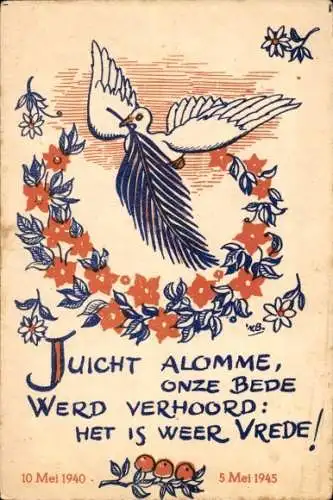 Ak Geschichte Niederlande, Friedenstaube, 5 Mai 1945