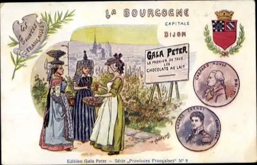 Wappenkünstler Ak Dijon, La Bourgogne, Trachten, Reklame Gala Peter, Lazare Carnot, Caspard Monge