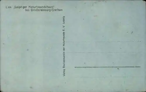 Ak Großsteinberg Grethen Parthenstein in Sachsen, Leipziger Naturfreundehaus