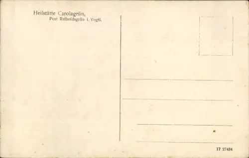 Ak Carolagrün Auerbach im Vogtland, Heilstätte Carolagrün