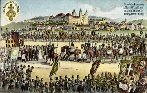 Ak Weingarten in Württemberg, Historische Prozession Blutritt zu Ehren des hlg. Blutes, Reliquie