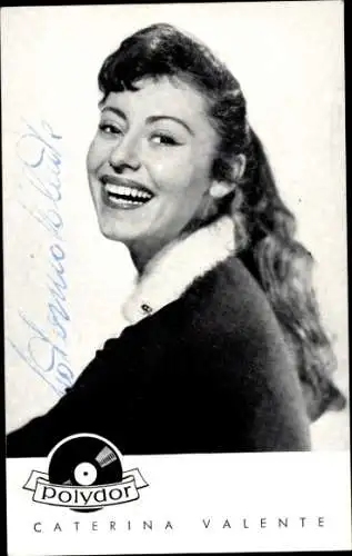 Ak Schauspielerin und Sängerin Caterina Valente, Portrait, Polydor Schallplatten, Autogramm