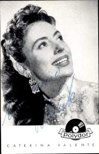 Ak Schauspielerin und Sängerin Caterina Valente, Polydor Schallplatten, Portrait, Autogramm