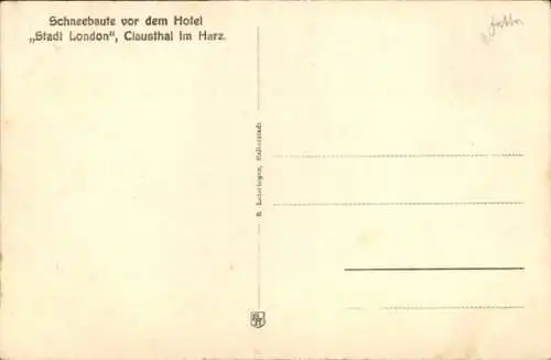 Ak Clausthal Zellerfeld im Oberharz, Schneebaute vor Hotel Stadt London, R. Schmidt