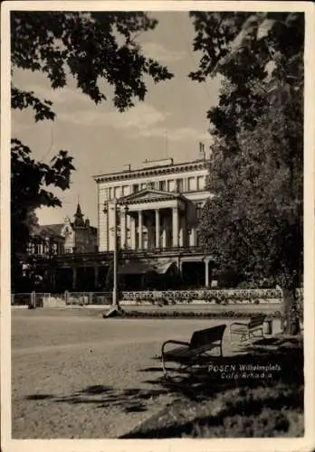 Ak Poznań Posen, Wilhelmplatz, Cafe Arkadia