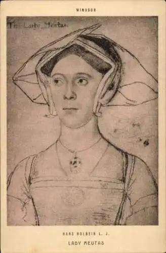 Künstler Ak Holbein L.J., Hans, Lady Meutas, Windsor