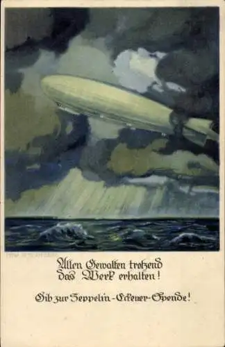 Künstler Ak Amtsberg, Otto, Allen Gewalten trotzend das Werk erhalten, Zeppelin Eckener Spende