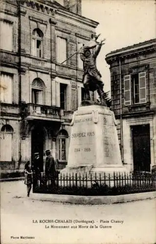 Ak La Roche Chalais Dordogne, Place Chanzy, Monument aux Morts de la Guerre