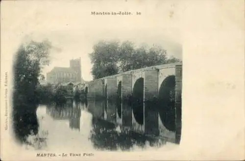 Ak Mantes la Jolie Yvelines, Vieux Pont