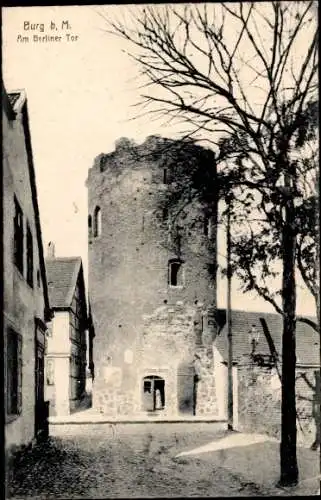 Ak Burg bei Magdeburg, Am Berliner Tor