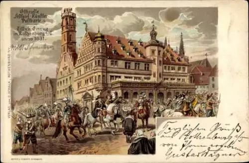 Künstler Litho Rothenburg ob der Tauber, Tilly´s Einzug, 1631