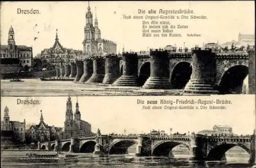 Künstler Ak Schneider, Otto, Dresden Zentrum Altstadt, Blick auf alte und neue Augustusbrücke