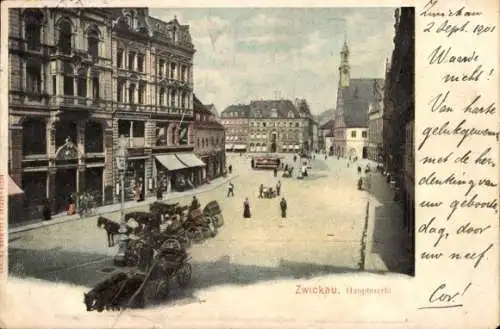 Ak Zwickau in Sachsen, Hauptmarkt