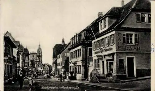 Ak Neckarsulm in Baden Württemberg, Markstraße, Cafe Raab