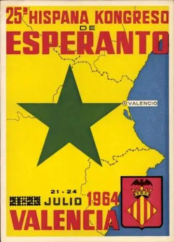 Ak Valencia Stadt Spanien, 25. Hispania Kongreso de Esperanto, 21-24. Julio 1964