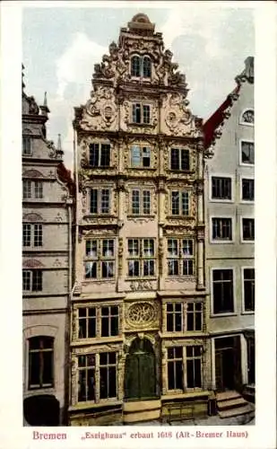 Ak Hansestadt Bremen, Ansicht des Essighauses, erbaut 1618, Alt Bremer Haus