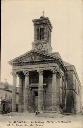 Ak Bergerac Dordogne, Le Faubourg, Eglise de la Madeleine