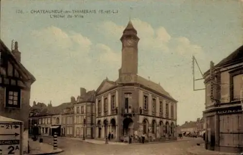 Ak Châteauneuf en Thymerais Eure et Loir, l'Hotel de Ville