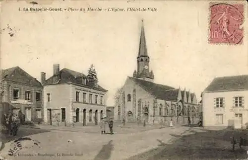 Ak La Bazoche Gouet Eure et Loir, Place du Marche, Kirche, l'Hotel de Ville