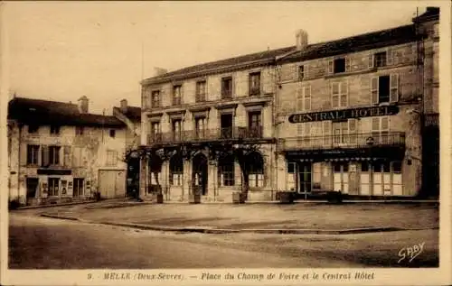 Ak Melle Deux Sèvres, Place du Champ de Foire, Central Hotel