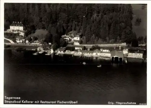 Ak Tegernsee in Oberbayern, Fliegeraufnahme, Strandbad Kellerer, Restaurant Fischerstüberl