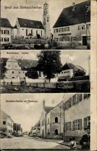 Ak Dinkelscherben in Schwaben, Kirche, Schulhaus, Spital, Rathaus