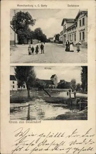 Ak Dodendorf in der Magdeburger Börde, Geschäft von C. Barby, Dorfstraße, Kirche