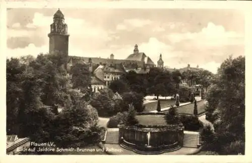 Ak Plauen im Vogtland, Blick auf Isidore Schmidt Brunnen und Rathaus