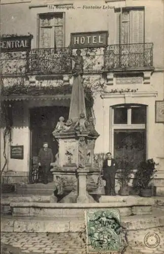 Ak Bourges Cher, Fontaine Lebon, Hotel