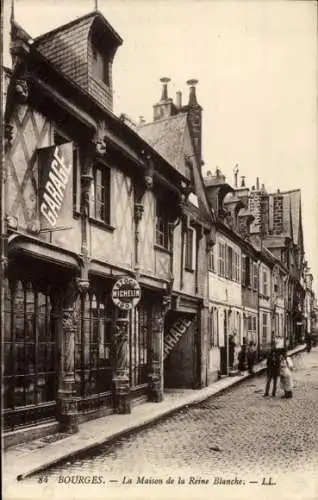 Ak Bourges Cher, Maison de la Reine Blanche, Garage